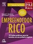 Empreendedor Rico: 10 Li��es Pr�ticas para Ter Sucesso no seu pr�prio neg�cio