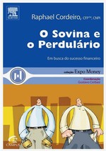 O Sovina e o Perdulário