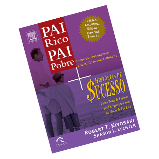 pai rico pai pobre mais histórias de sucesso girado