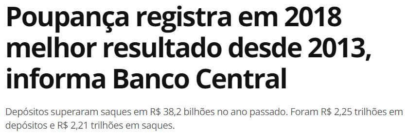 Poupança registra em 2018 melhor resultado desde 2013, informa Banco Central