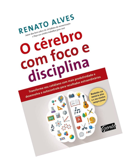 capa do livro "O cérebro com foco e disciplina"