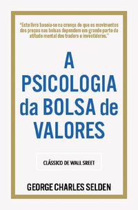 A psicologia na Bolsa de Valores